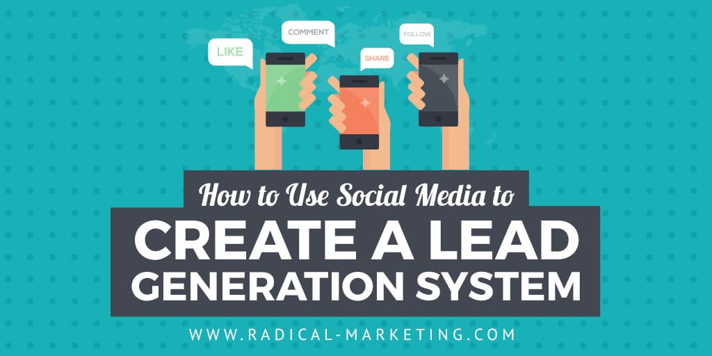 Create A Lead Generation System