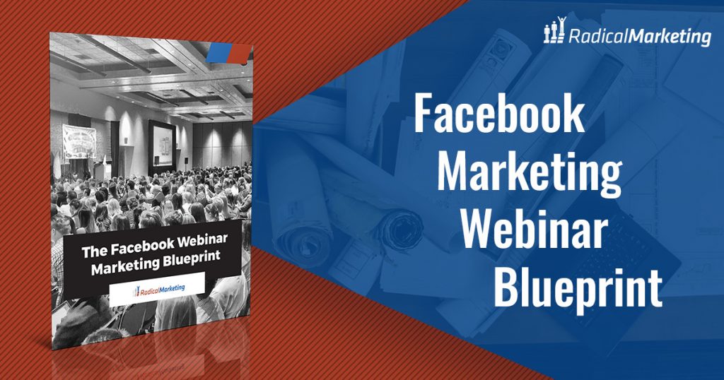 Facebook Marketing Webinar Blueprint