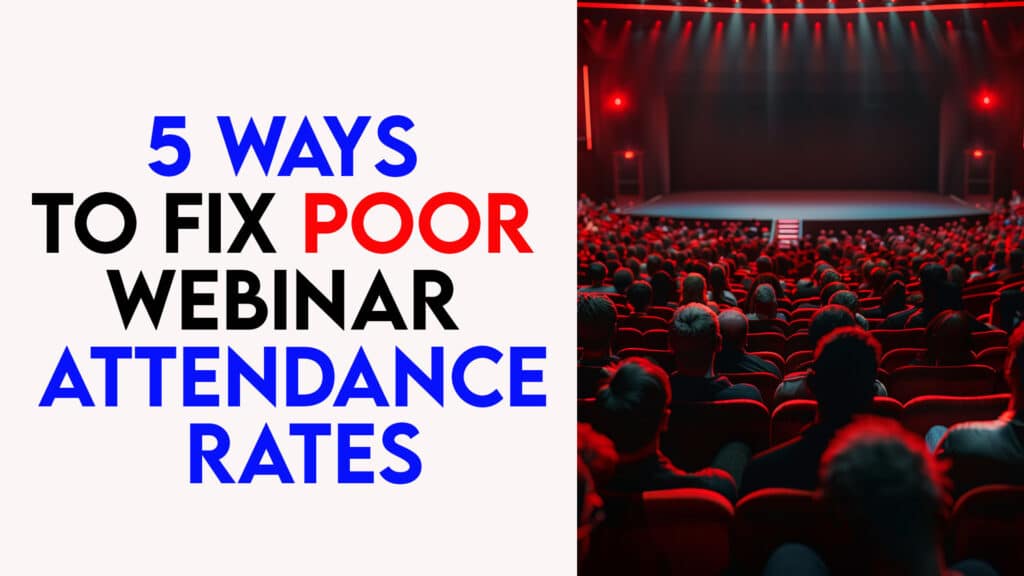 Marketing Techniques to Fix Webinar Attendance Rates