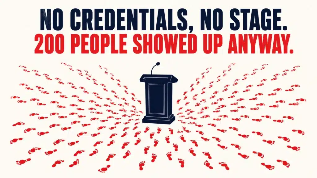 Illustration of a lone podium surrounded by radiating red footprints, with text reading "No credentials, no stage. 200 people showed up anyway."