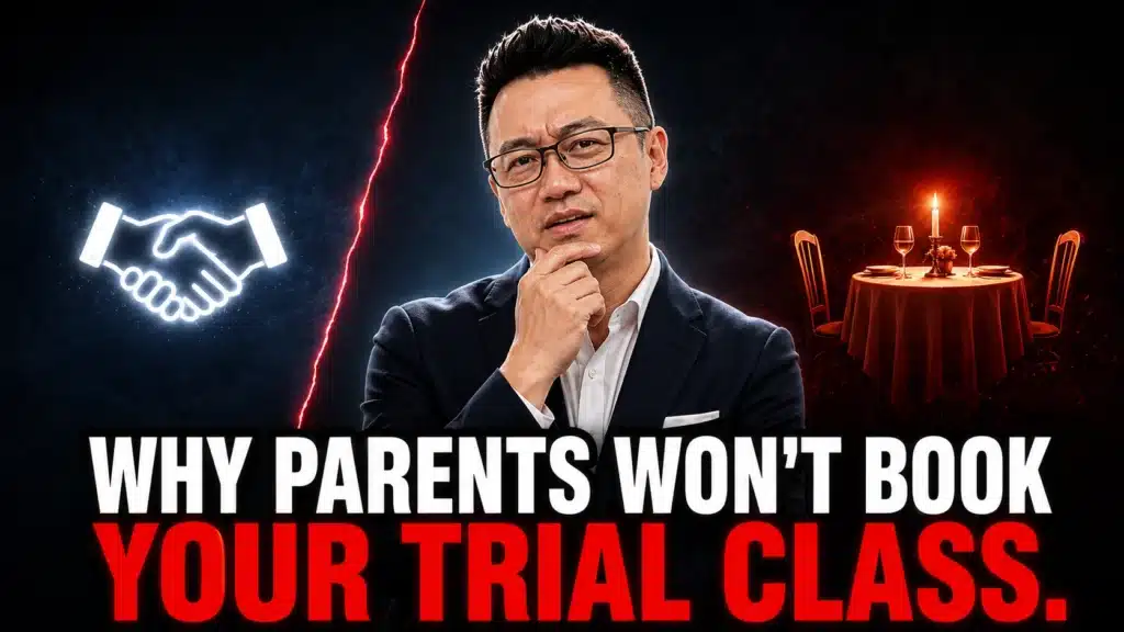 Terence Tam looking skeptical with hand on chin, split thumbnail showing a glowing neon handshake on one side and an empty candlelit dinner table for two on the other, divided by a jagged red crack — text reads "Why Parents Won't Book Your Trial Class," illustrating the tuition centre lead magnets problem of asking for too much commitment too soon.